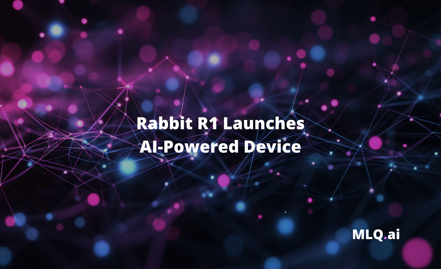 Rabbit R1 Launches AI Companion Device