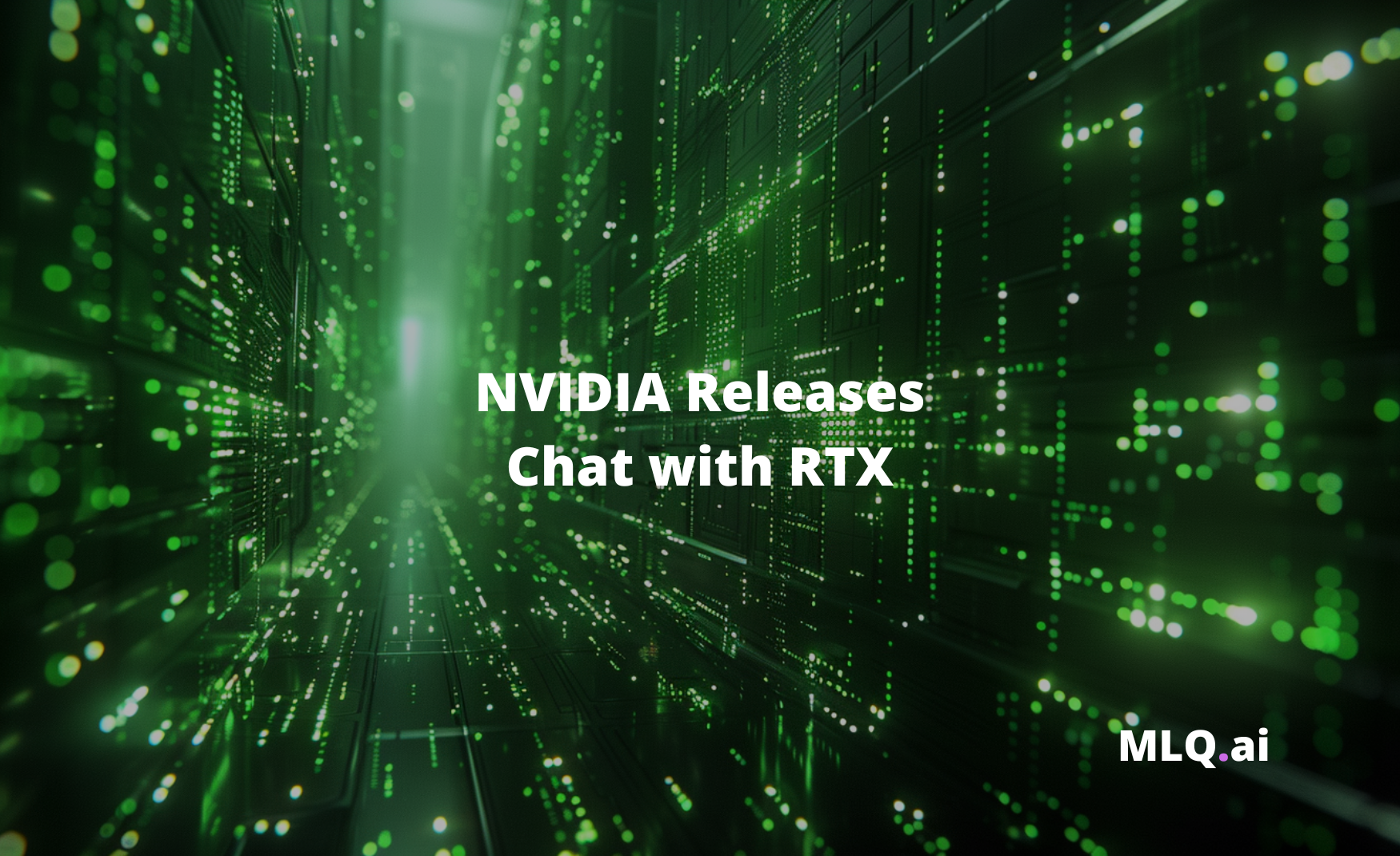 NVIDIA Releases Chat with RTX